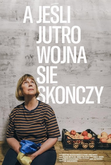 A jeśli jutro skończy się wojna | WATCH DOCS Festiwal 2024