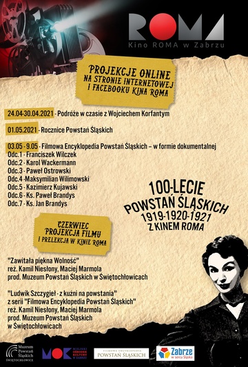 100-lecie Powstań Śląskich 1919-1920-1921 z Kinem Roma // CZ.II